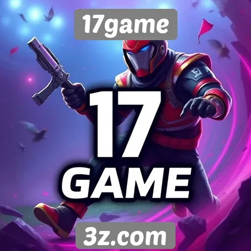 Como o 17game se destaca no mercado de jogos